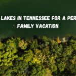 Best Lakes in Tennessee
