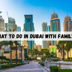 What to do in Dubai