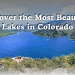 beautiful lakes in colorado, USA