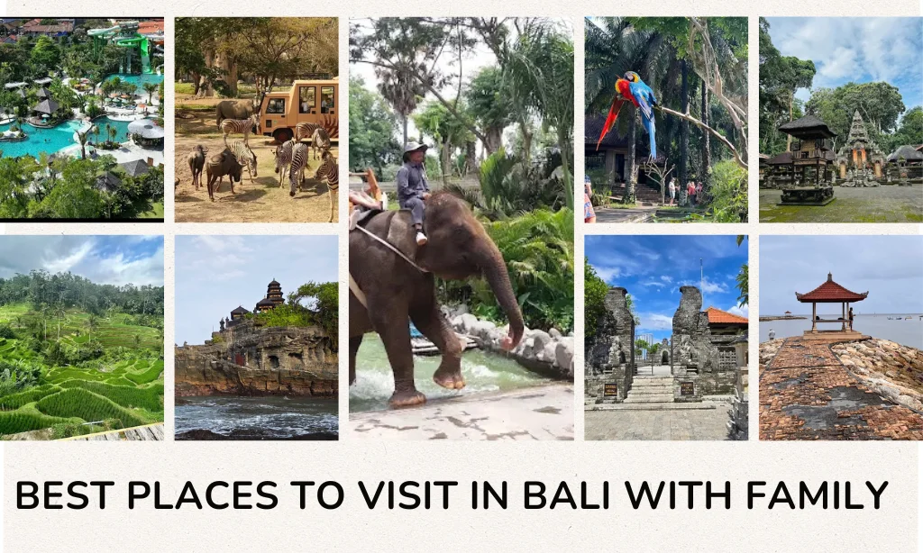 Best Places to Visit in Bali with Family and Kids